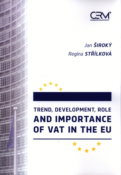 Trend, development, role and importance of VAT in the EU