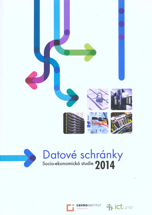 Datové schránky :socio-ekonomická studie 2014