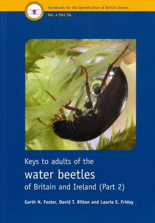 Keys to adults of the water beetles of Britain and Ireland. (Part 2, Coleoptera: Polyphaga: Hydrophiloidea - both aquatic and terrestrial species)