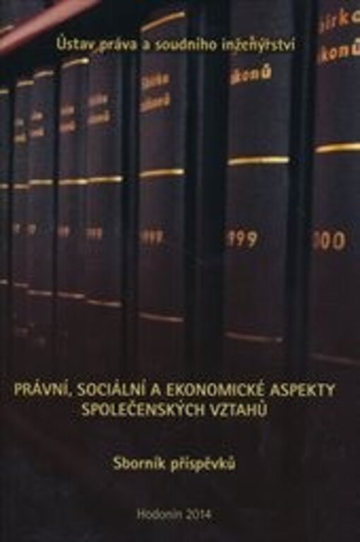 Právní, sociální a ekonomické aspekty společenskýc