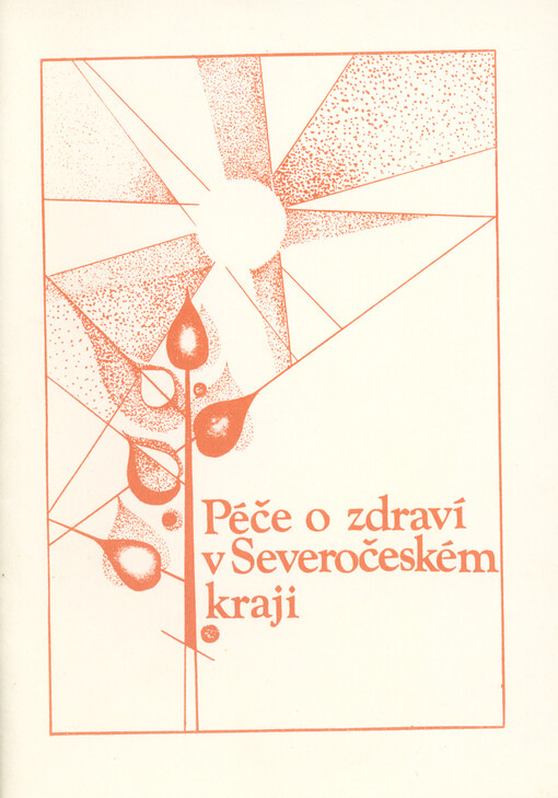 Péče o zdraví v Severočeském kraji