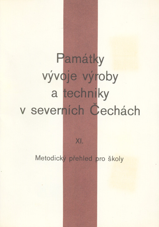 Památky vývoje výroby a techniky v severních Čechách