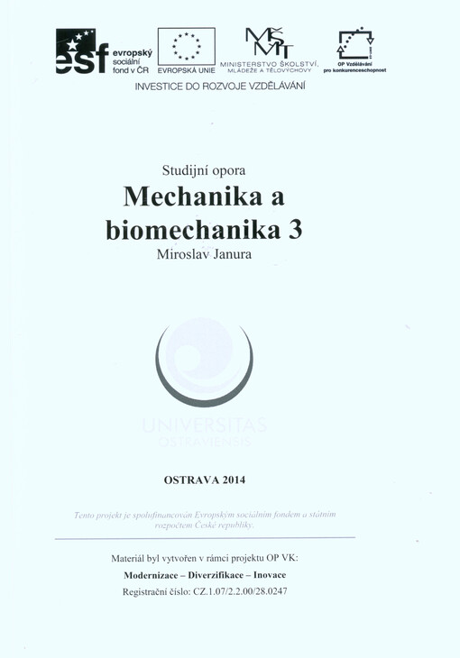 Mechanika a biomechanika 3 : studijní opora
