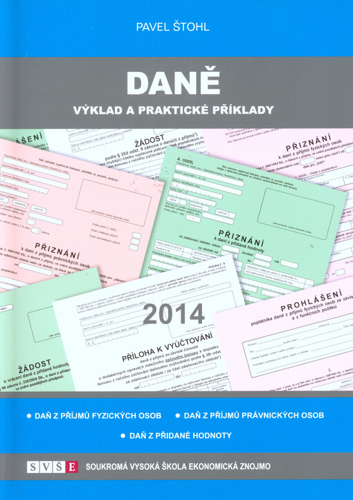 Daně 2014 :výklad a praktické příklady