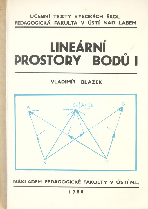 Lineární prostory bodů.1. díl