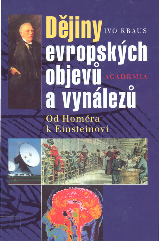 Dějiny evropských objevů a vynálezů: od Homéra k Einsteinovi