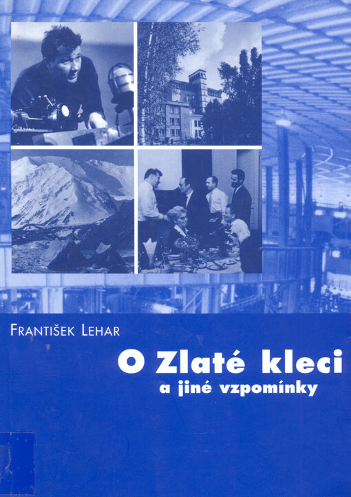 O Zlaté kleci a jiné vzpomínky