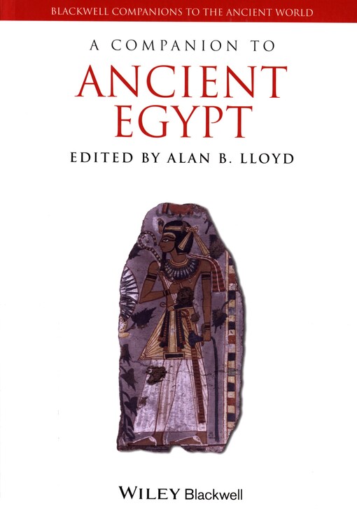 A companion to Ancient Egypt