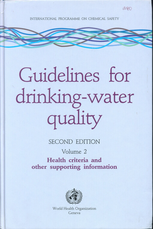 Guidelines for drinking-water quality. Vol. 2, Health criteria and other supporting information
