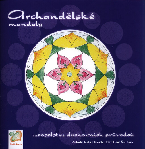 Archandělské mandaly poselství duchovních průvodců