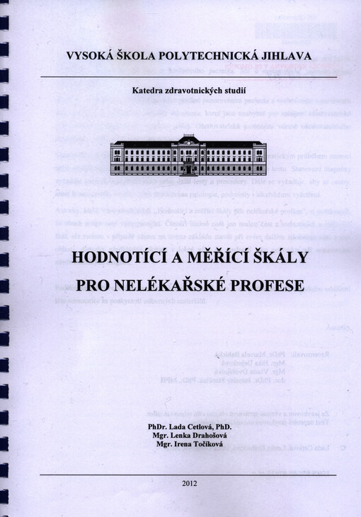 Hodnotící a měřící škály pro nelékařské profese