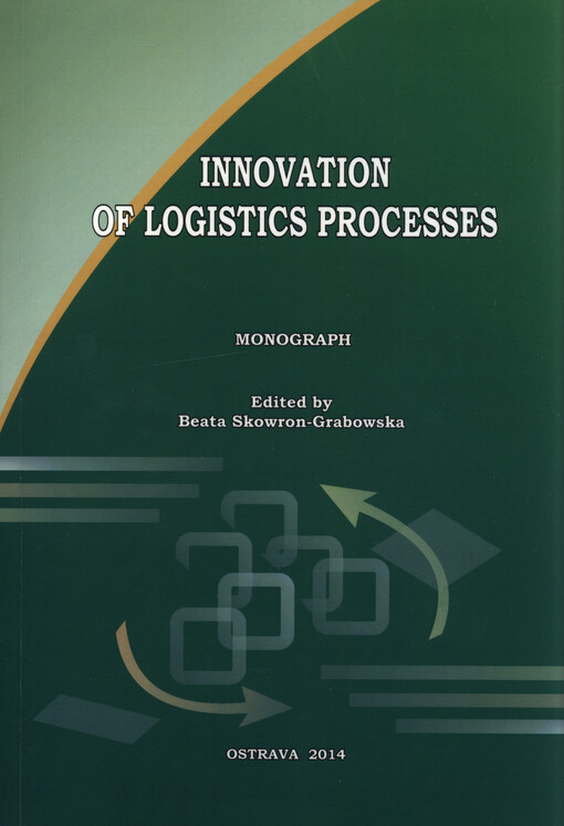 Innovation of logistics processes :monograph