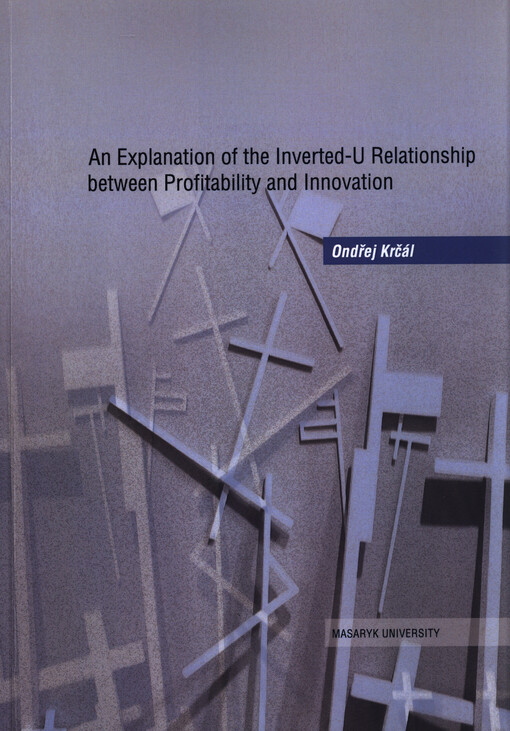 An explanation of the inverted-U relationship between profitability and innovation