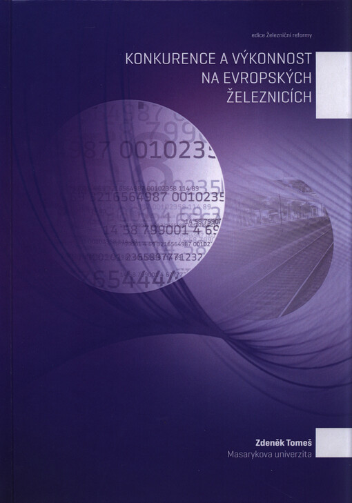 Konkurence a výkonnost na evropských železnicích