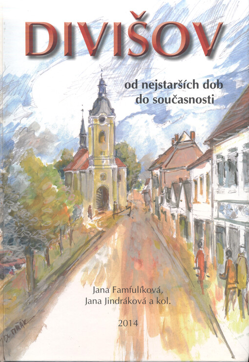 Divišov od nejstarších dob do současnosti