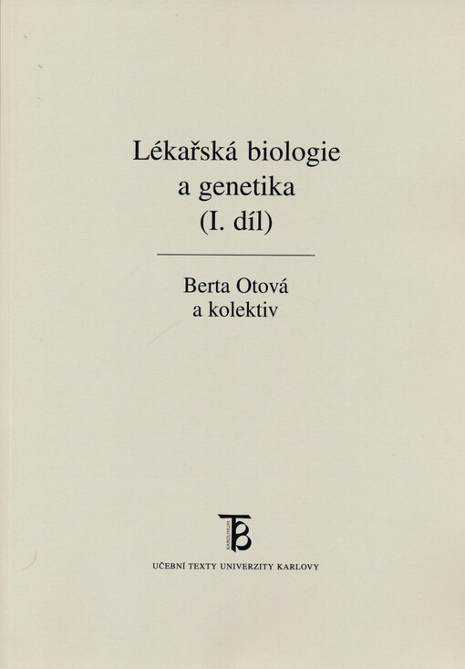 Lékařská biologie a genetika