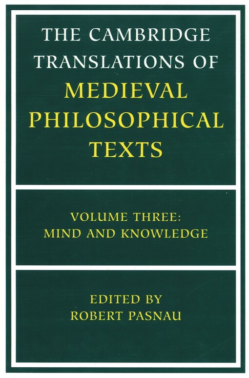 The Cambridge Translations of Medieval Philosophical Texts.