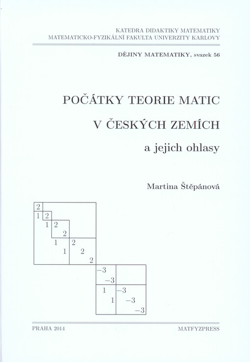 Počátky teorie matic v českých zemích a jejich ohlasy