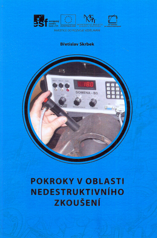 Pokroky v oblasti nedestruktivního zkoušení