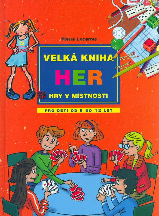 Velká kniha her: hry v místnosti