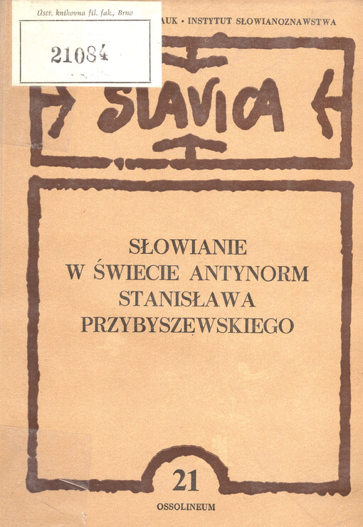 Słowianie w świecie antynorm Stanisława Przybyszewskiego.    