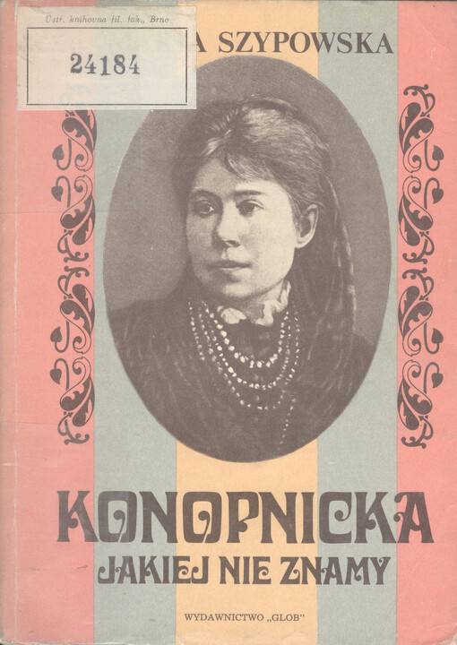 Konopnicka jakiej nie znamy