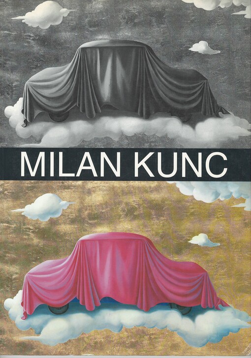 Milan Kunc :[Kat. výstavy], Praha 1. Dezember 1992 bis 7. Februar, Malmö 24. Juli bis 5. September 1993, Karlsruhe 17. März bis 1. Mai 1994