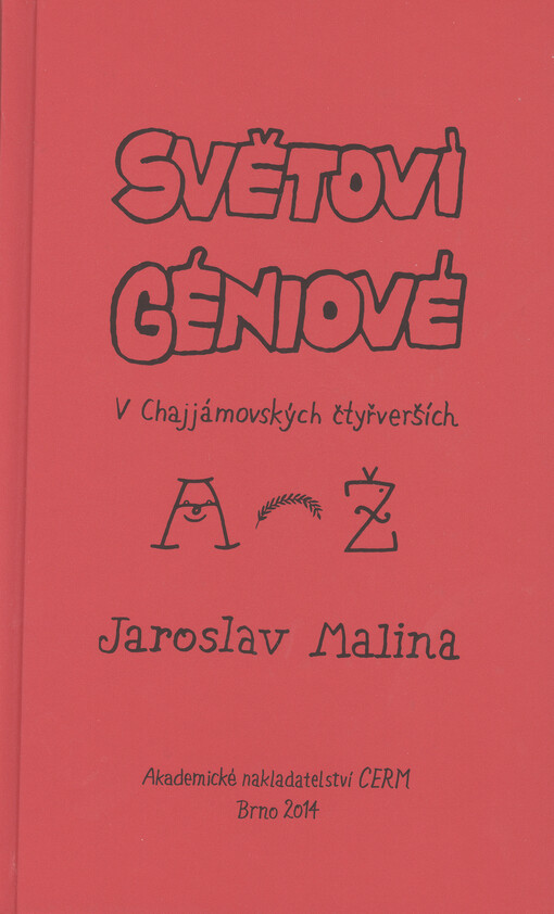 Světoví géniové v Chajjámovských čtyřverších (A-Ž)