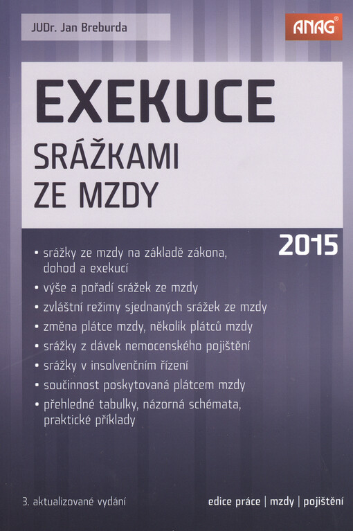 Exekuce srážkami ze mzdy 2015