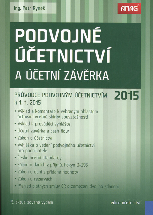 Podvojné účetnictví a účetní závěrka 2015