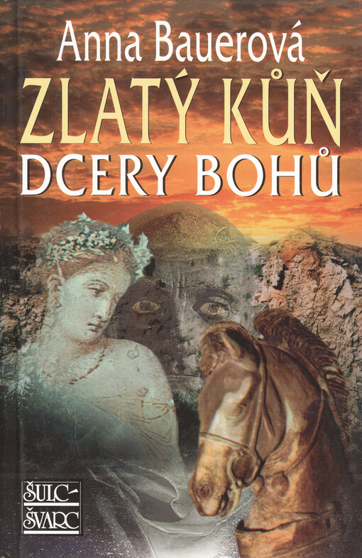 Zlatý kůň dcery bohů