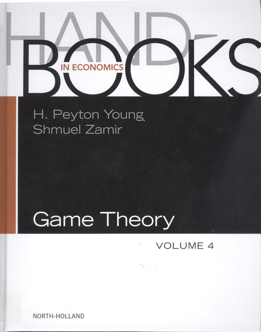 Handbook of game theory.Volume 4