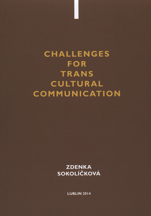Challenges for trans cultural communication