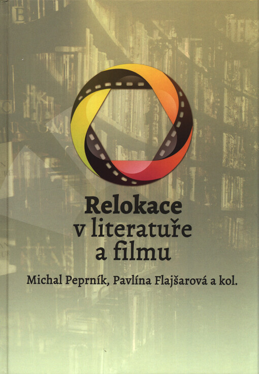 Relokace v literatuře a filmu