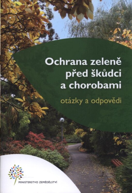 Ochrana zeleně před škůdci a chorobami :otázky a odpovědi