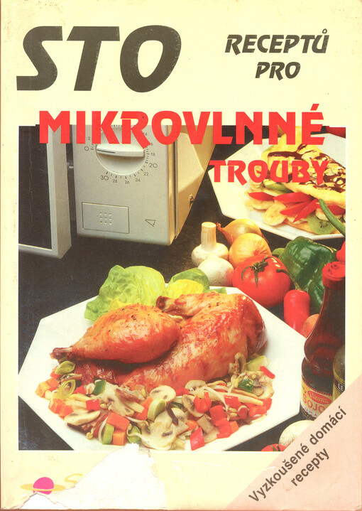 Sto receptů pro mikrovlnné trouby