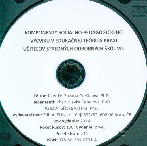 Komponenty sociálno-pedagogického výcviku v edukačnej teórii a praxi učiteľov stredných odborných škôl VII.