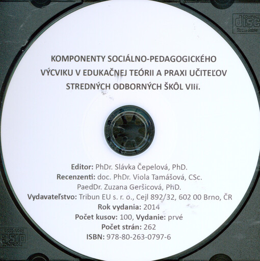 Komponenty sociálno-pedagogického výcviku v edukačnej teórii a praxi učiteľov stredných odborných škôl VIII