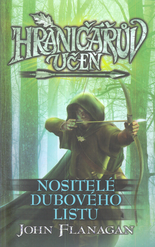 Hraničářův učeň.Nositelé dubového listu, Druhé vydání