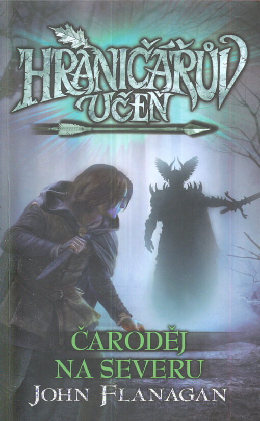 Hraničářův učeň. Čaroděj na severu