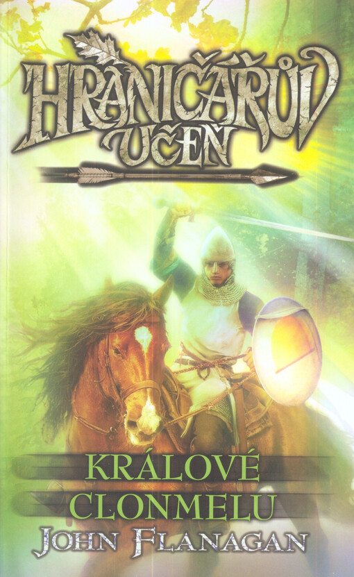 Hraničářův učeň. Králové Clonmelu