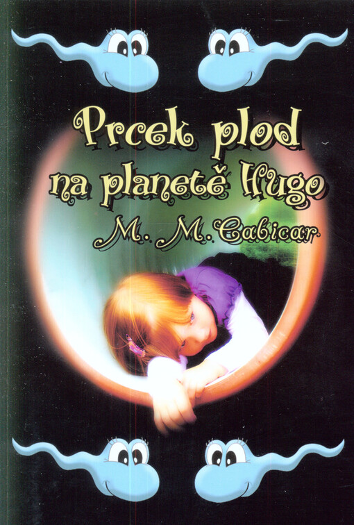 Prcek Plod na planetě Hugo