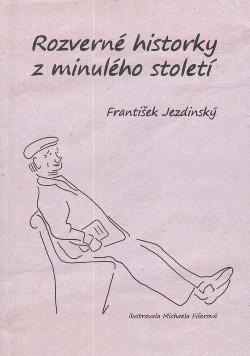 Rozverné historky z minulého století