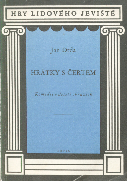 Hrátky s čertem : komedie o 10 obrazech