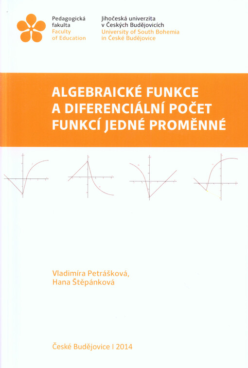 Algebraické funkce a diferenciální počet funkcí jedné proměnné