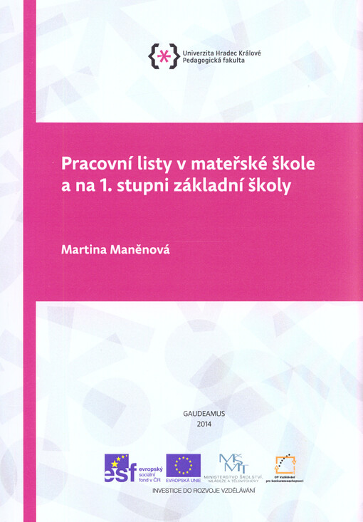 Pracovní listy v mateřské škole a na 1. stupni základní školy