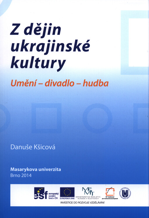 Z dějin ukrajinské kultury : umění, divadlo, hudba