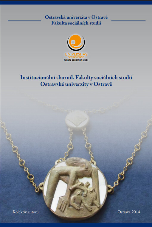 Institucionální sborník Fakulty sociálních studií Ostravské univerzity v Ostravě