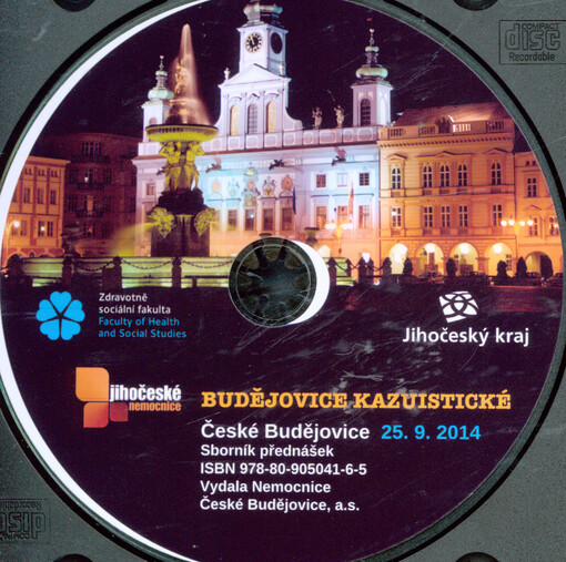Budějovice kazuistickésborník abstrakt : 25.9.2014, Jihočeská univerzita, České Budějovice