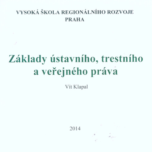 Základy ústavního, trestního a veřejného práva